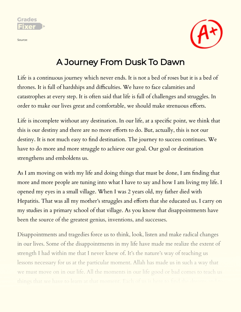 A Journey from Dusk to Dawn Essay