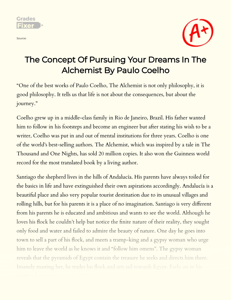 The Concept of Pursuing Your Dreams in The Alchemist by Paulo Coelho essay