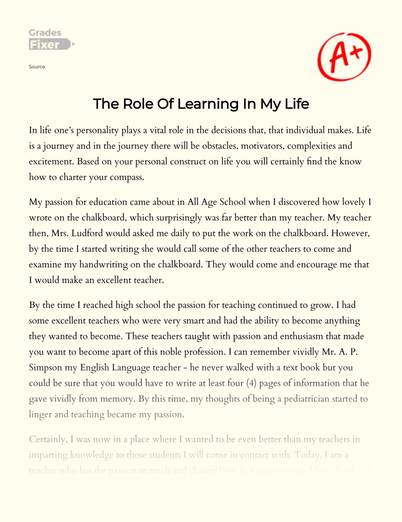 The Role of Learning in Life, and Its Factors Essay