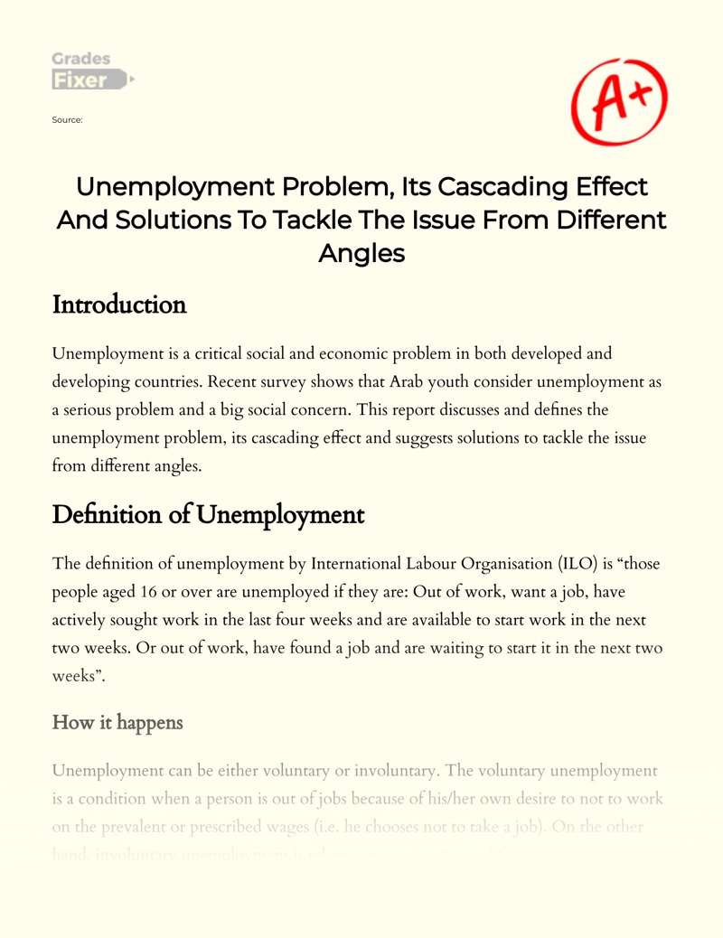 Unemployment Problem, Its Cascading Effect and Solutions to Tackle The Issue from Different Angles Essay