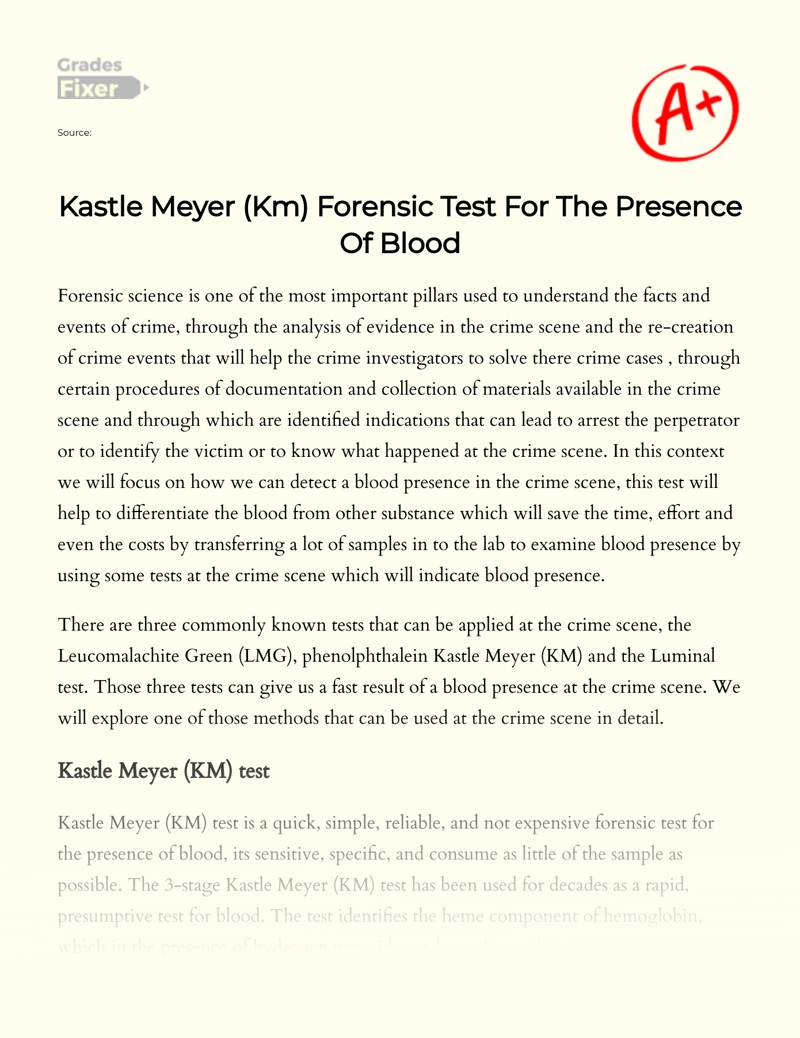 Kastle Meyer (km) Forensic Test for The Presence of Blood Essay