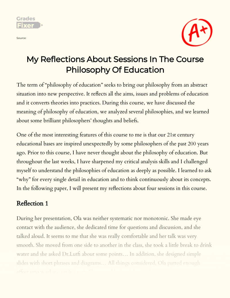My Reflections About Sessions in The Course Philosophy of Education Essay
