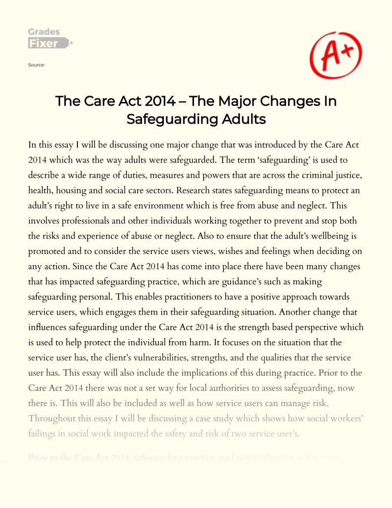 The Care Act 2014 – The Major Changes in Safeguarding Adults Essay