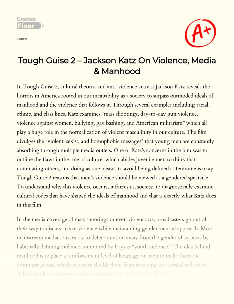 Tough Guise 2: Summary and Themes of Violence, Media & Manhood Essay