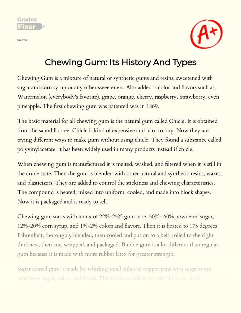 Chewing Gum: Its History and Types essay
