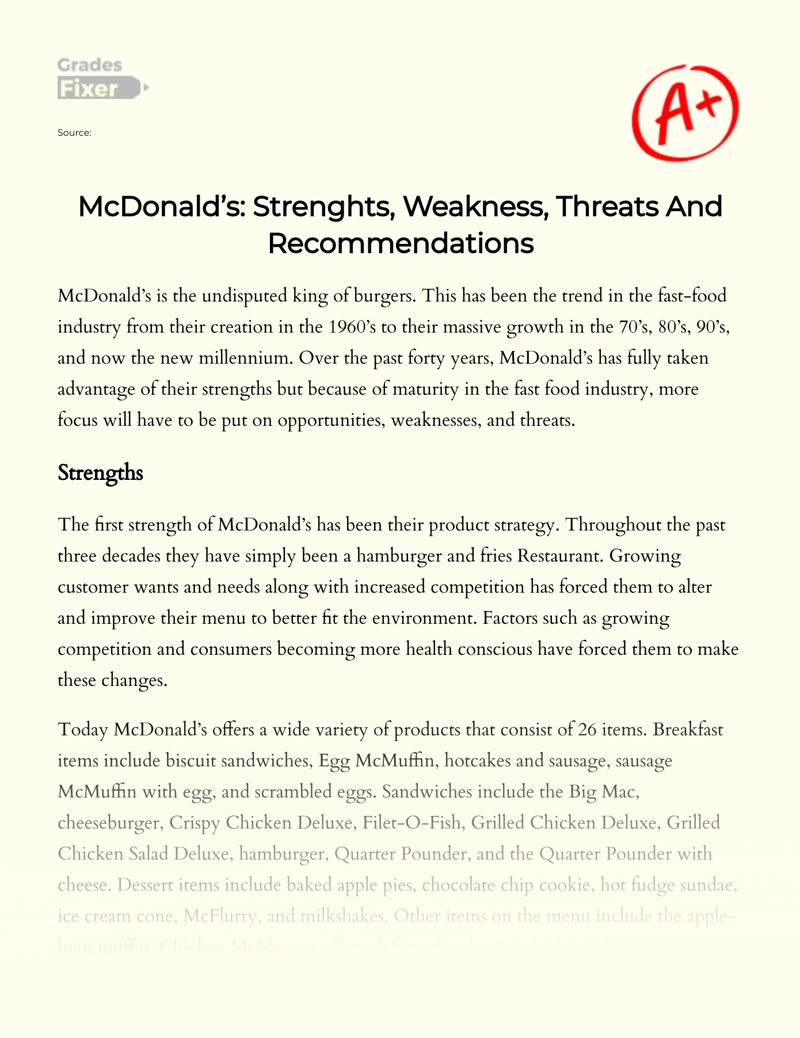 Mcdonald’s: Strenghts, Weakness, Threats and Recommendations Essay