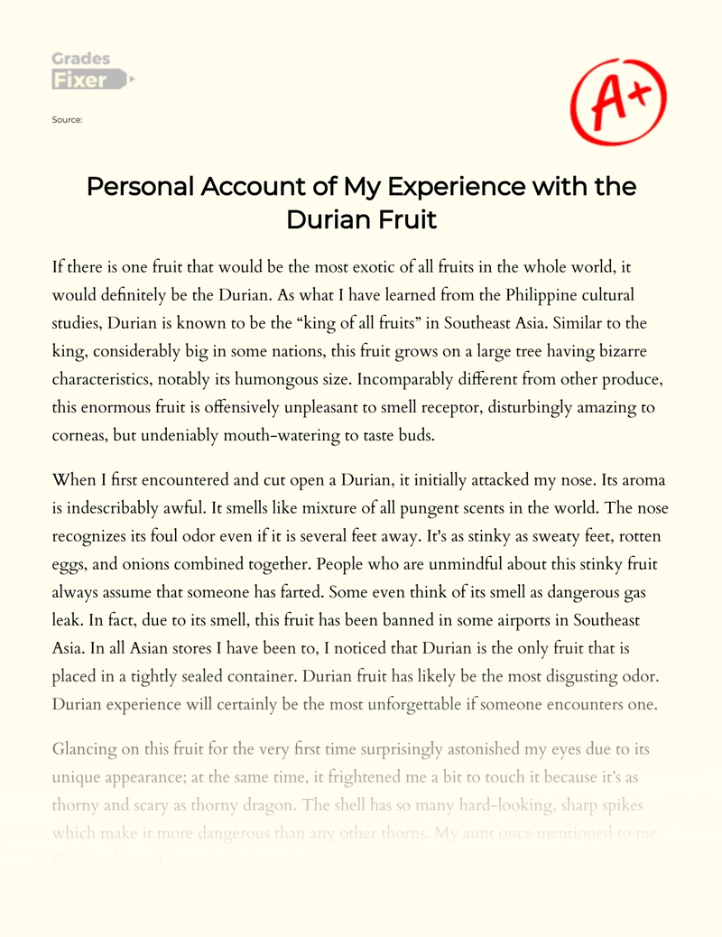 Personal Account of My Experience with The Durian Fruit Essay