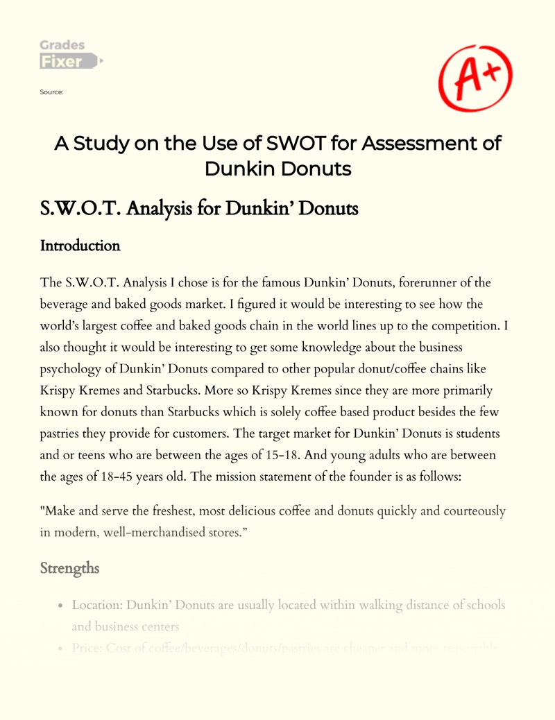 A Study on The Use of Swot for Assessment of Dunkin Donuts Essay