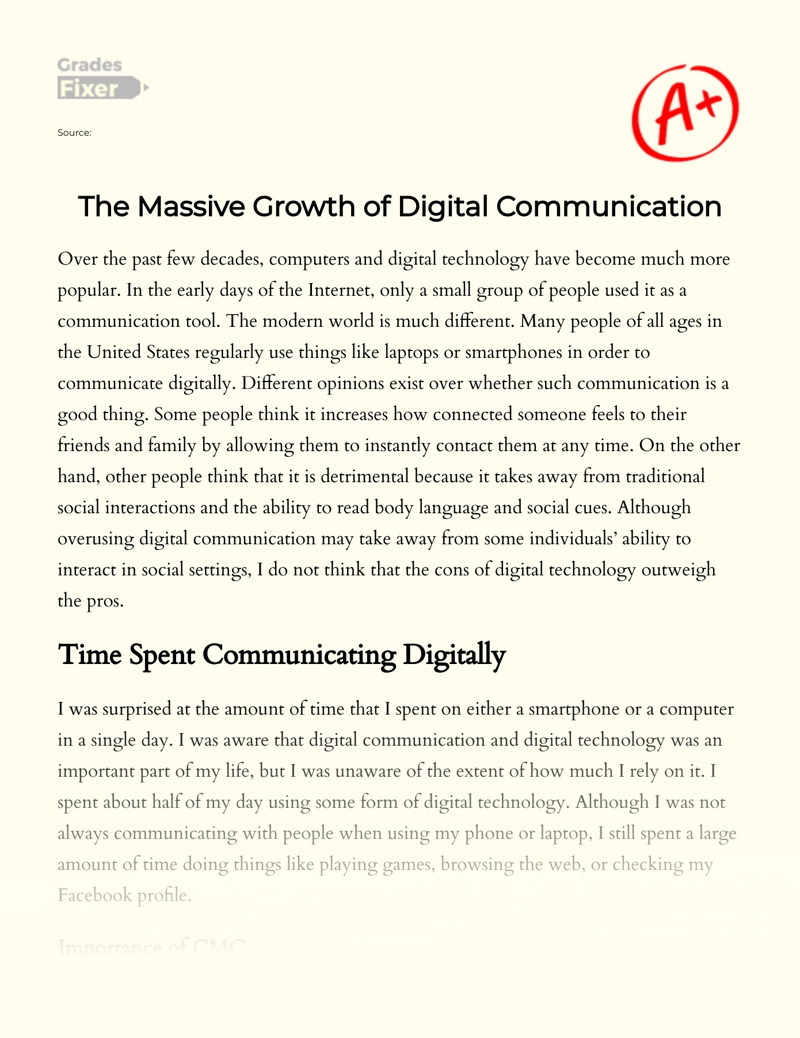 The Massive Growth of Digital Communication Essay