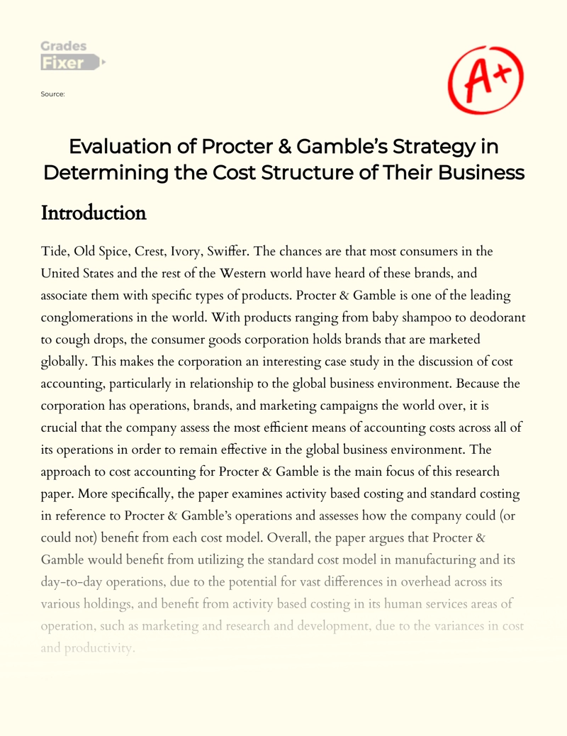 Evaluation of Procter & Gamble’s Strategy in Determining The Cost Structure of Their Business Essay