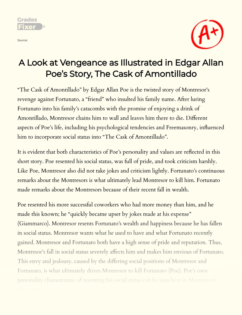 A Look at Vengeance as Illustrated in Edgar Allan Poe’s Story, The Cask of Amontillado Essay