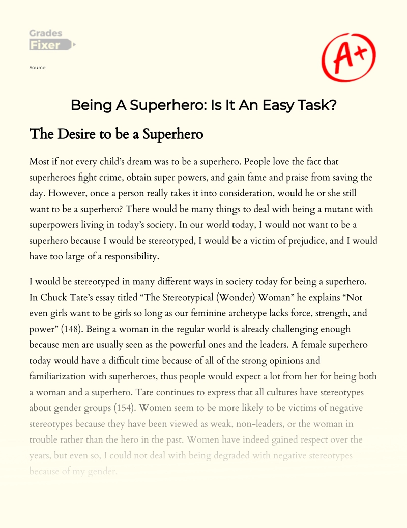 Being a Superhero: is It an Easy Task Essay