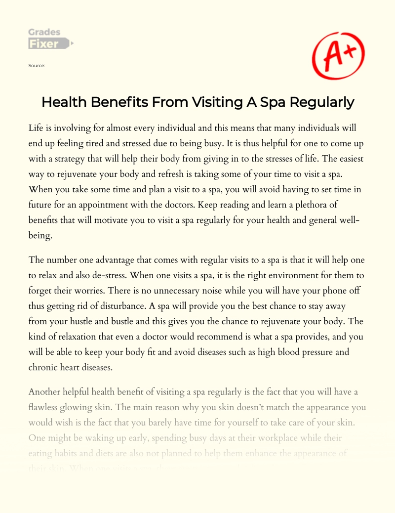 Health Benefits from Visiting a Spa Regularly  Essay