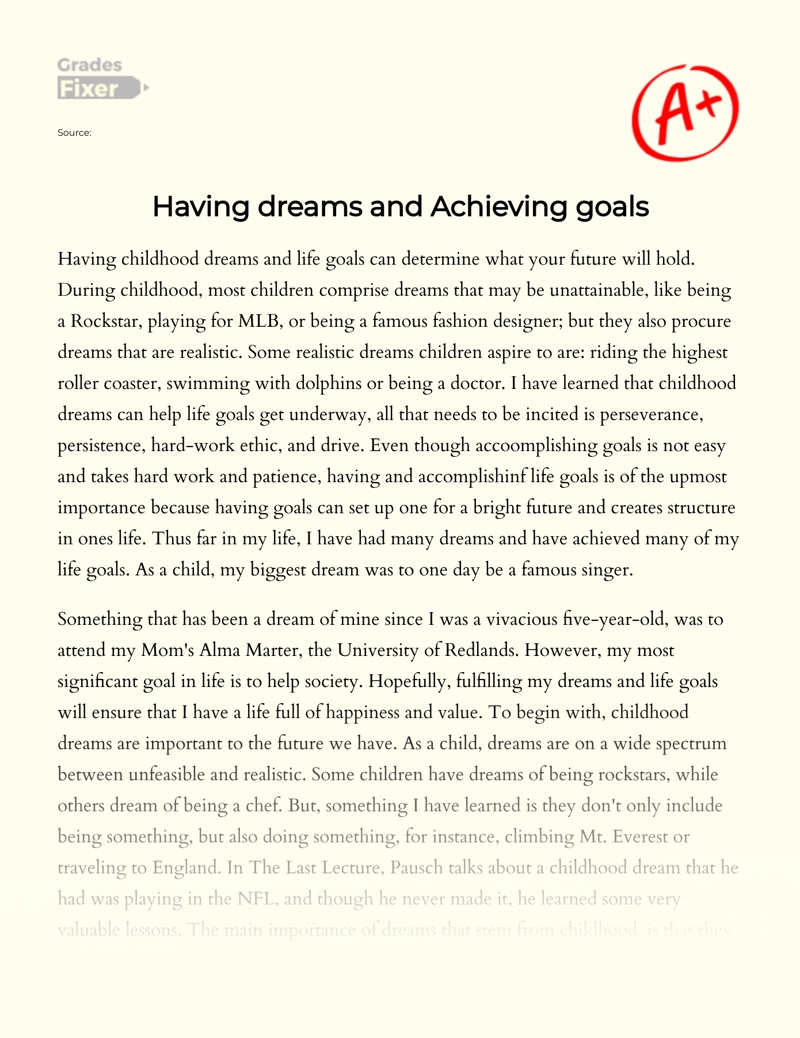 Having Dreams and Achieving Goals essay