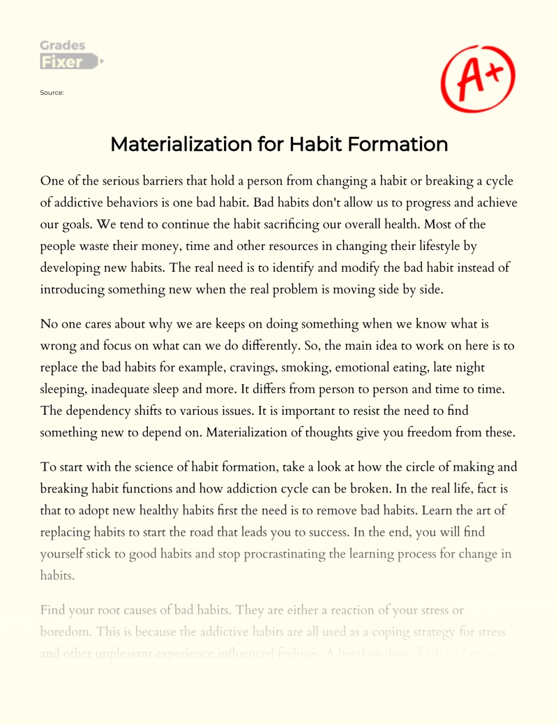 Materialization for Positive Habit Formation Essay