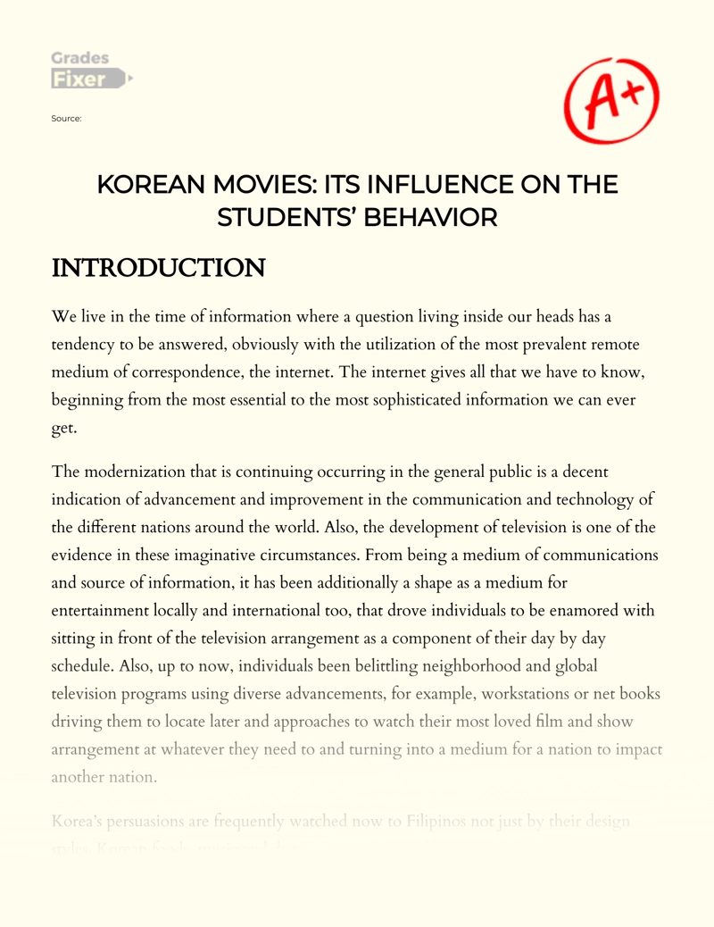 Korean Movies: Its Influence on The Students’ Behavior essay