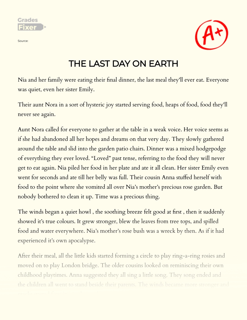 The Last Day on Earth Essay