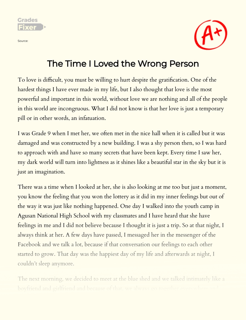 The Time I Loved The Wrong Person Essay