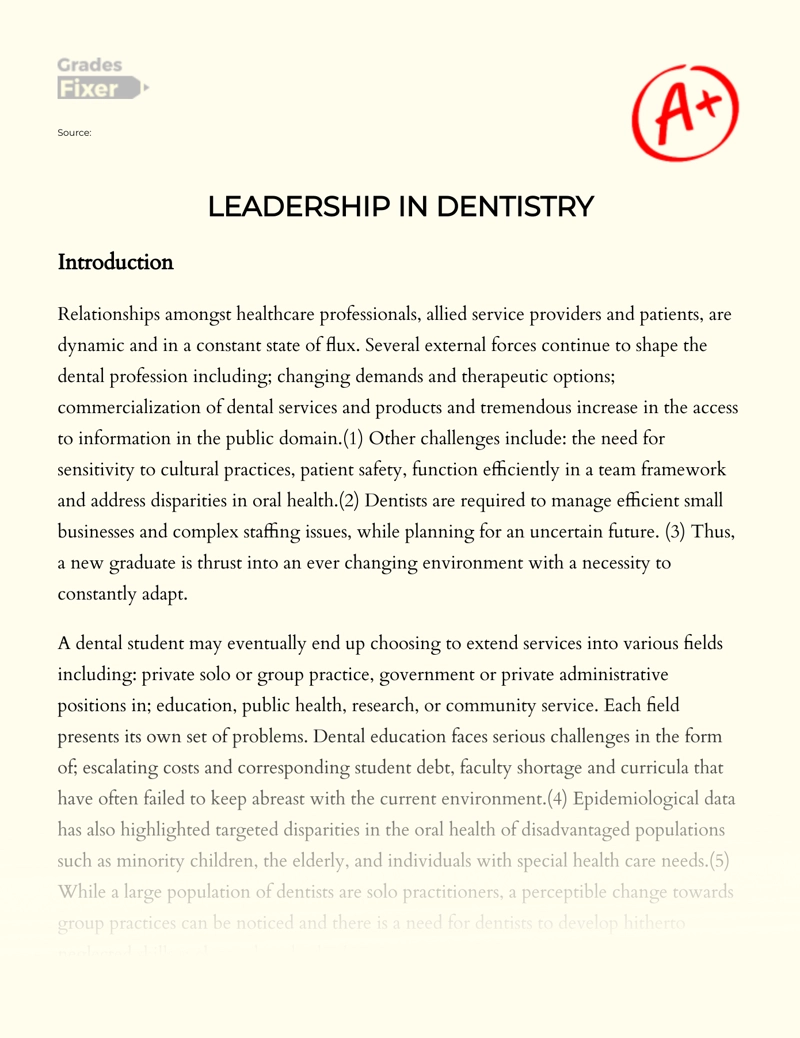 The Importance of Leadership Skills in Dental Education Essay
