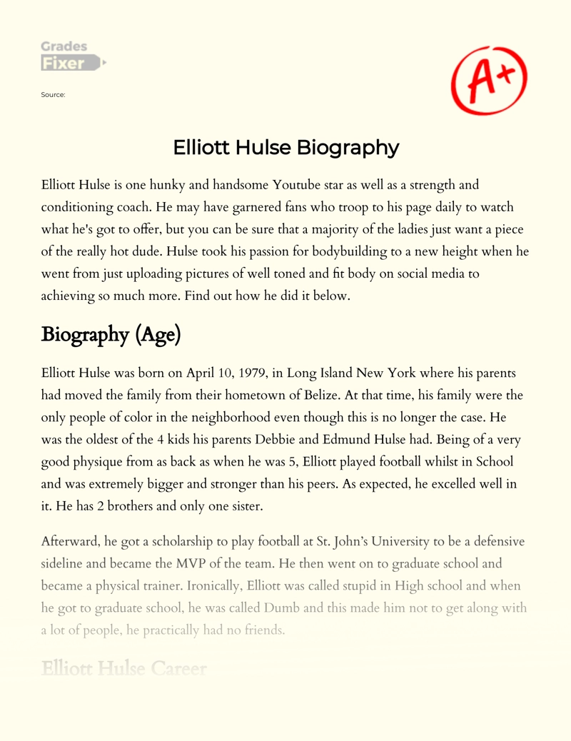 Elliott Hulse Biography - Famous Youtube Blogger Essay