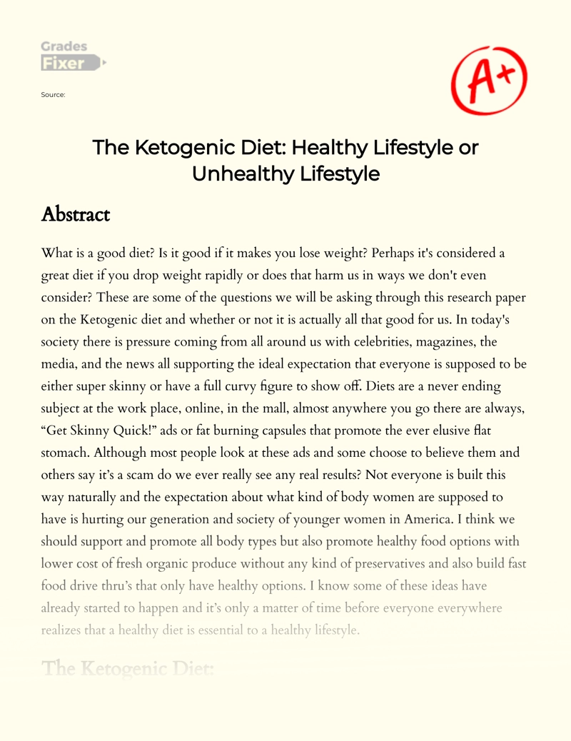 The Ketogenic Diet: Healthy Lifestyle Or Unhealthy Lifestyle essay