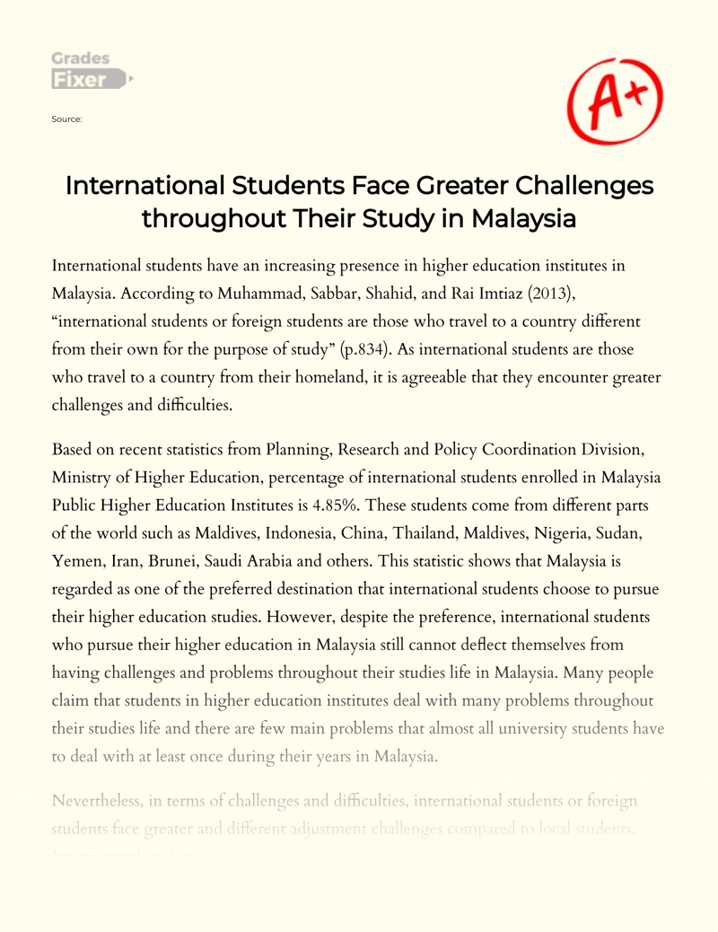 International Students Face Greater Challenges Throughout Their Study in Malaysia essay
