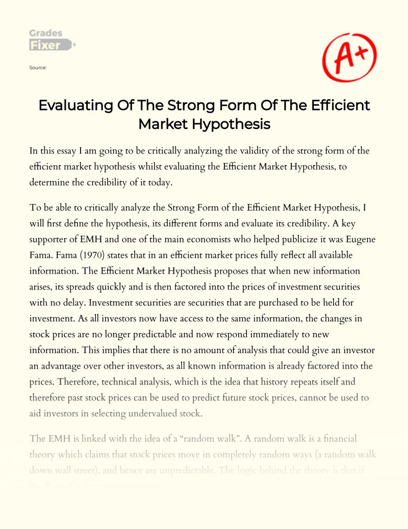 Evaluating of The Strong Form of The Efficient Market Hypothesis Essay