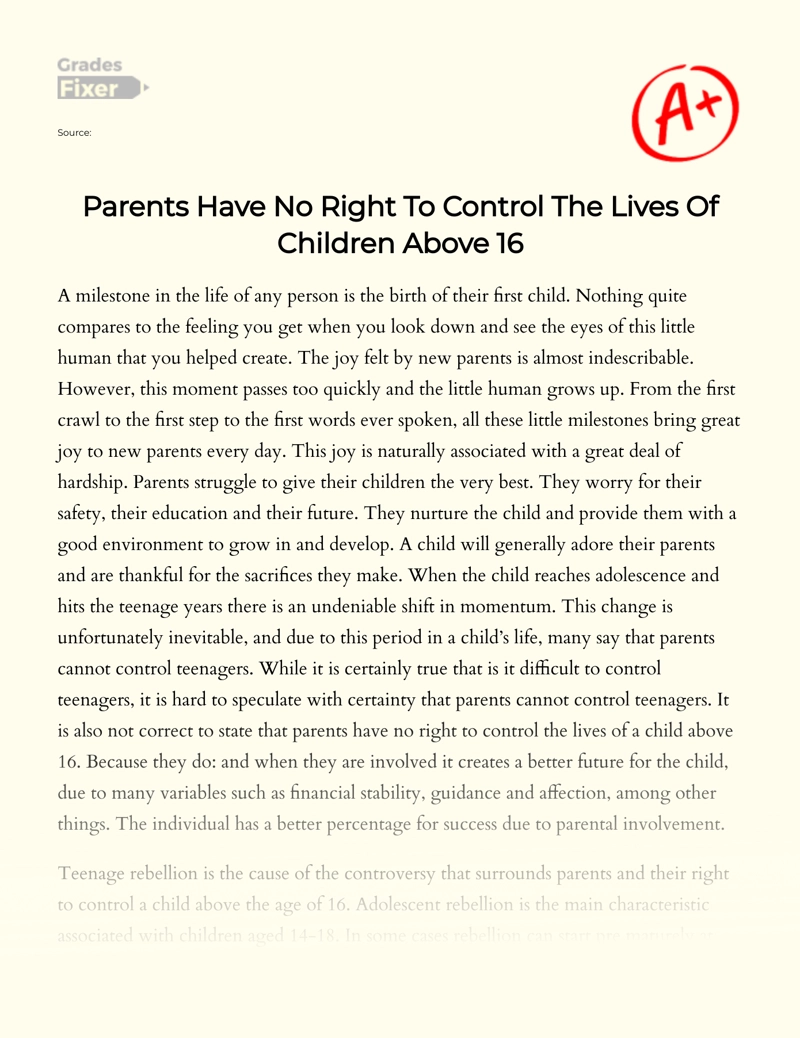 Should Parents Control Their Children's Life before and after 16 Years Essay