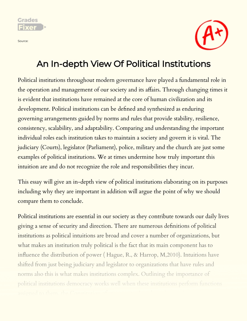 An In-depth View of Political Institutions Essay