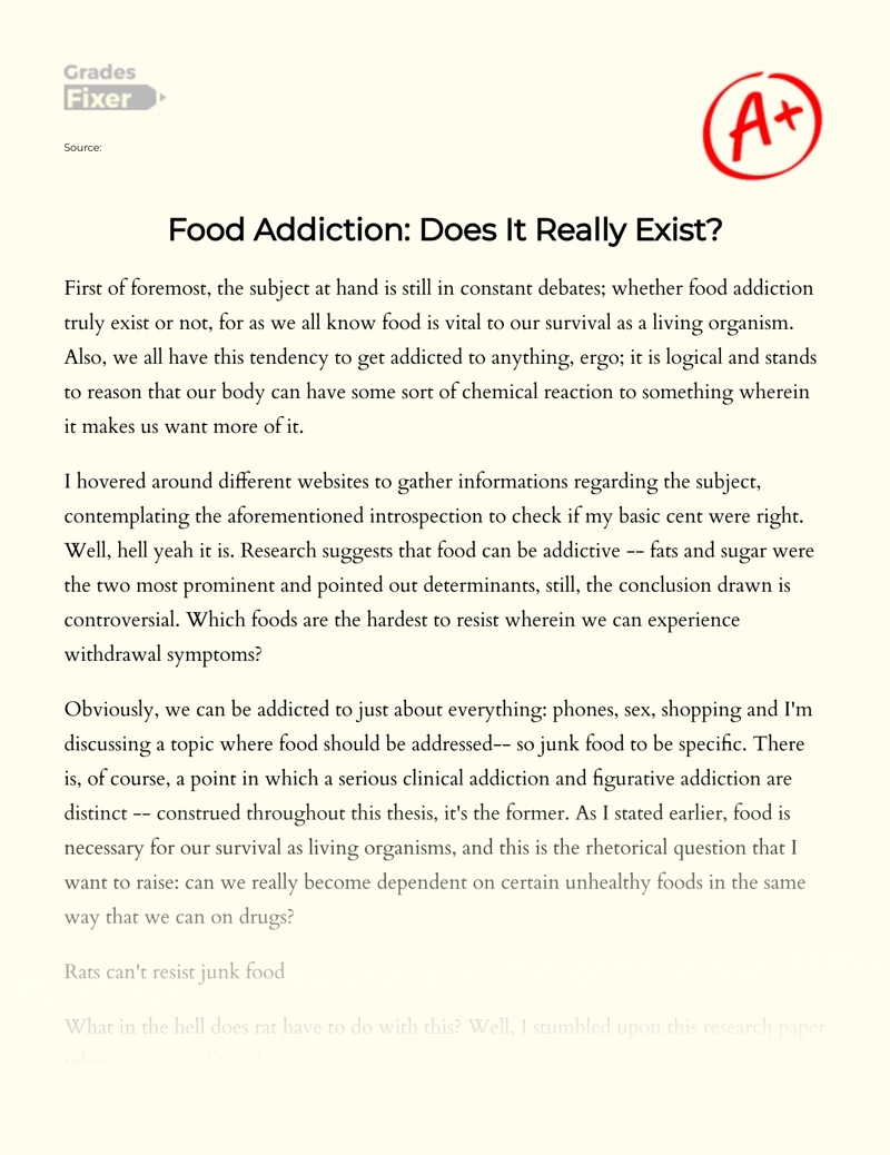 Food Addiction: Does It Really Exist essay