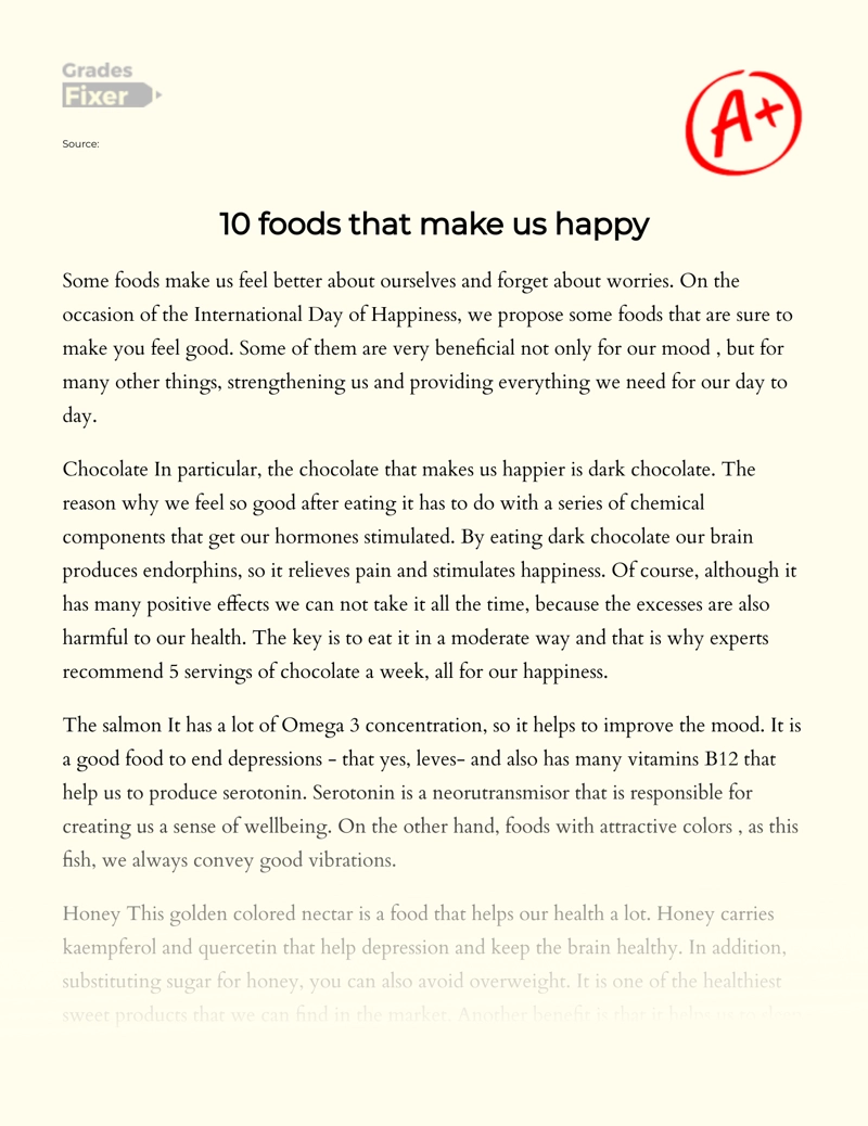 Some Foods that Make Us Feel Better and Happier essay