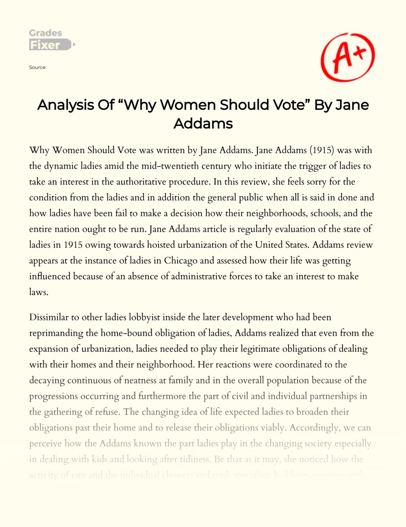 Analysis of "Why Women Should Vote" by Jane Addams Essay