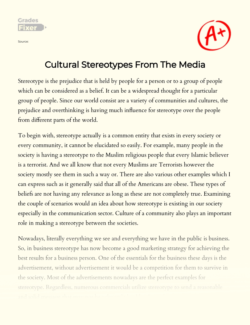 The Problem of The Cultural Stereotypes from The Media essay