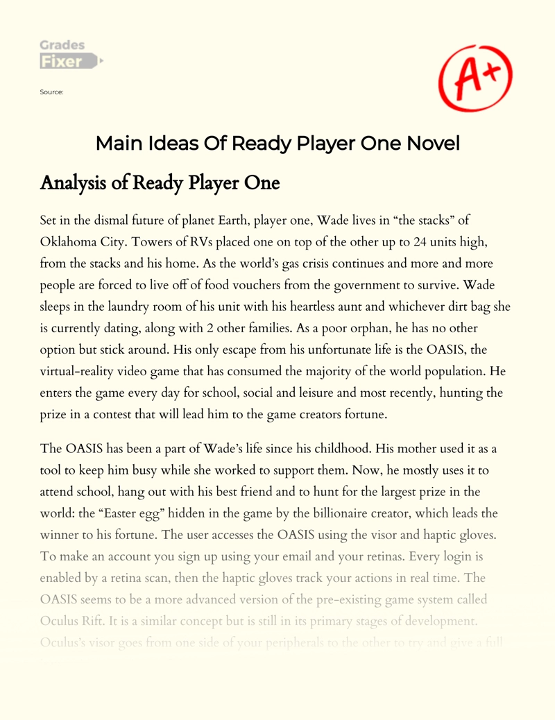 Main Ideas of Ready Player One Novel: [Essay Example], 2935 words  GradesFixer
