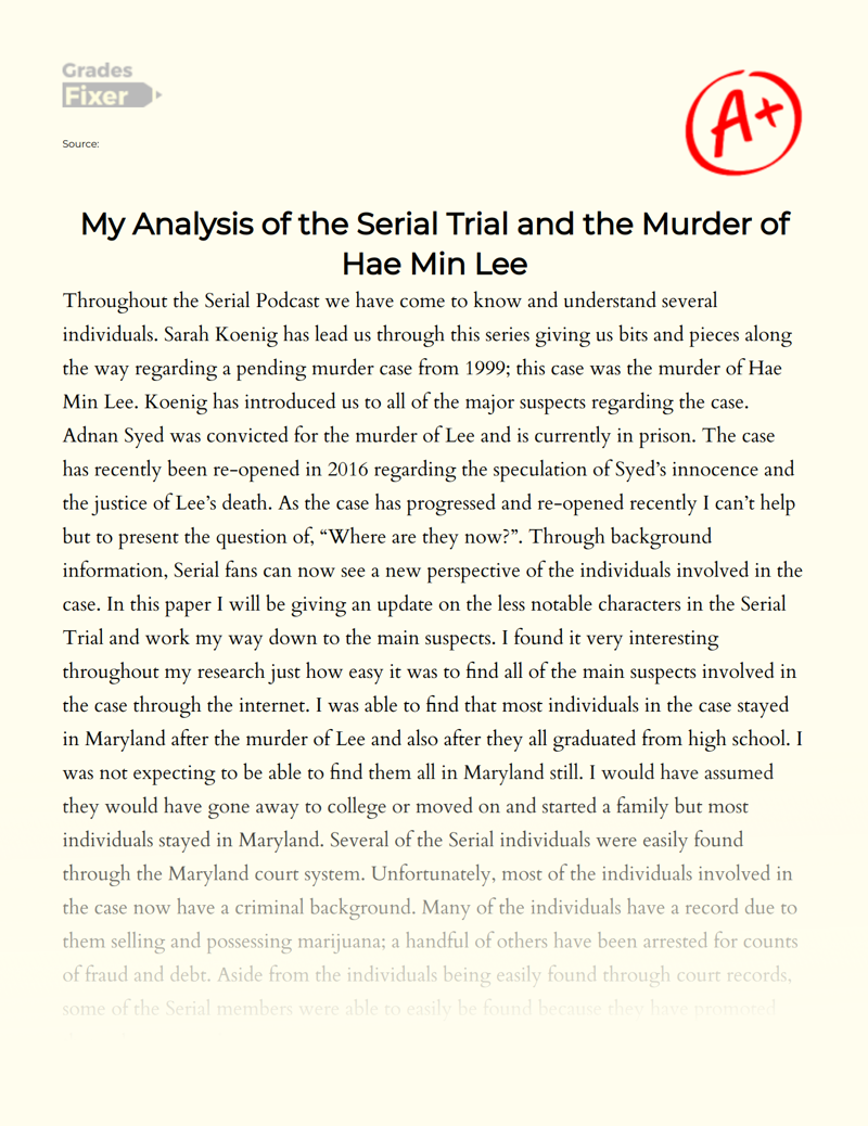 My Analysis of The Serial Trial and The Murder of Hae Min Lee Essay