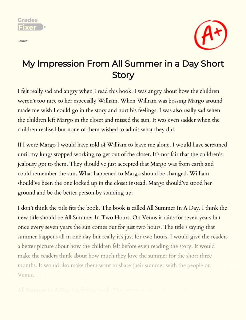 My Impression from "All Summer in a Day" Short Story Essay
