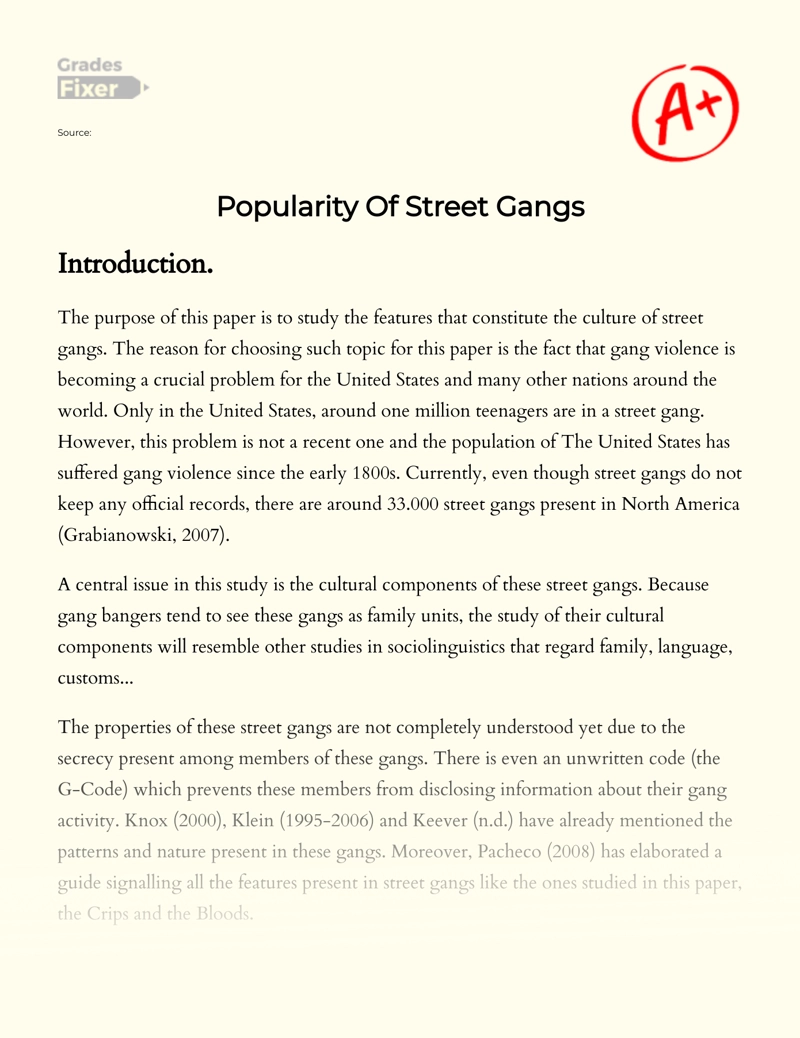 Analysis of Culture and Popularity of Street Gangs Essay