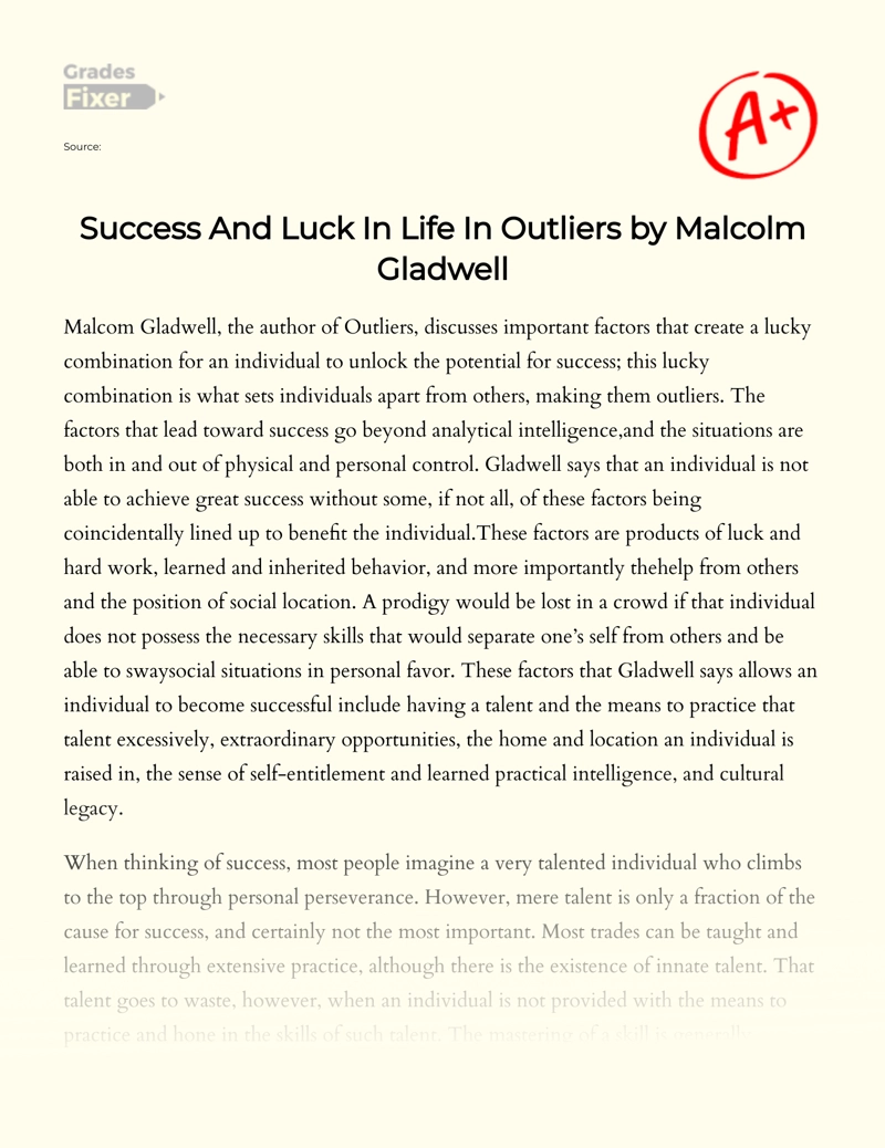 Success and Luck in Life in Outliers by Malcolm Gladwell Essay