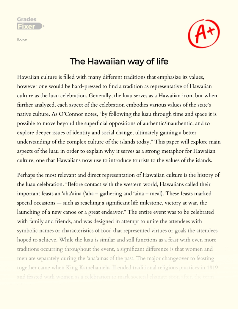 An Overview of The Hawaiian Culture and Way of Life Essay