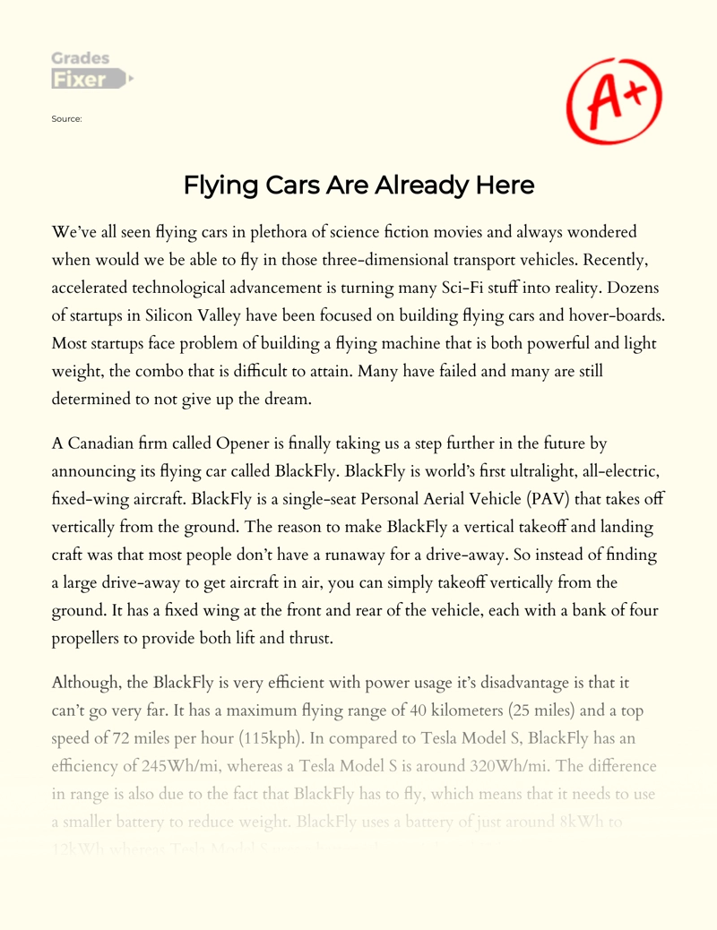 Flying Cars Are Already Here Essay
