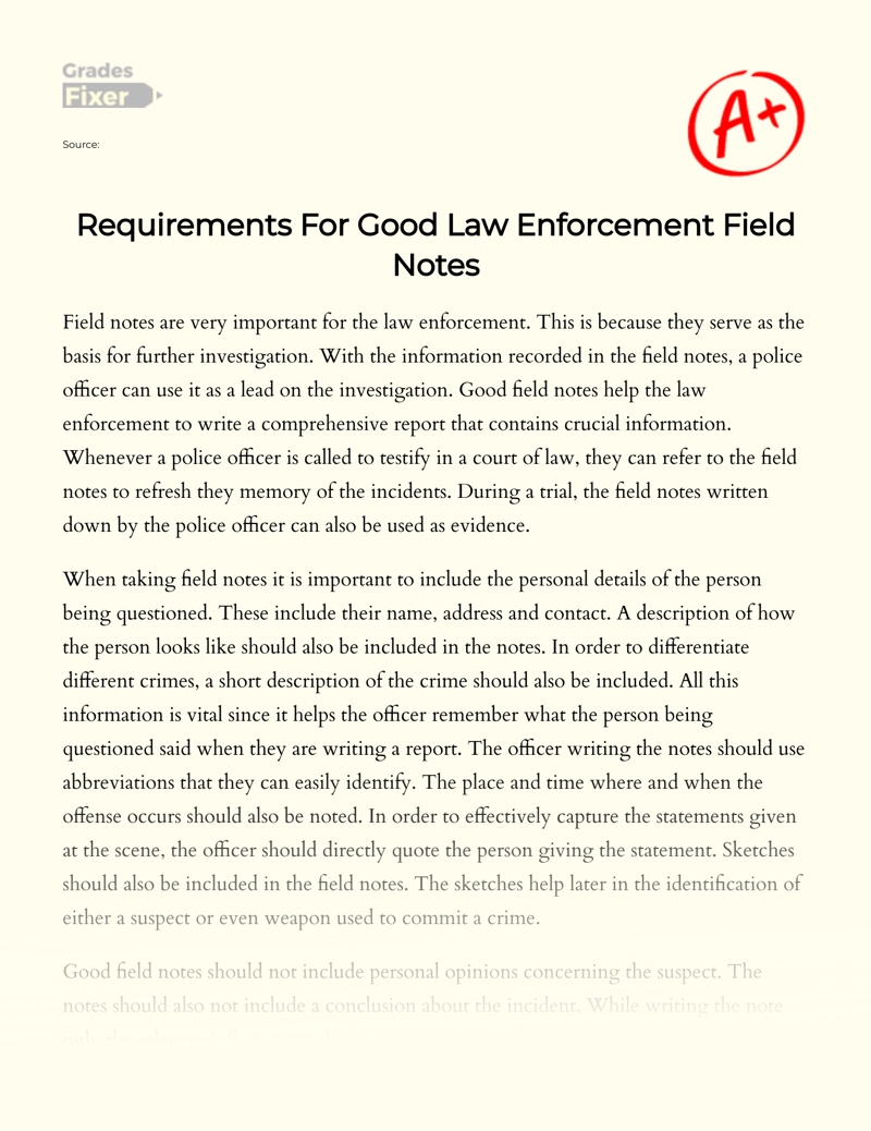 Requirements for Good Law Enforcement Field Notes Essay