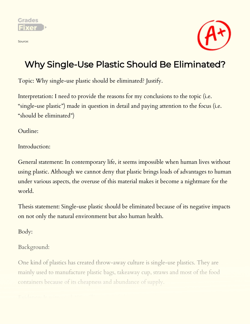 The Reasons Why Single-use Plastic Should Be Eliminated essay