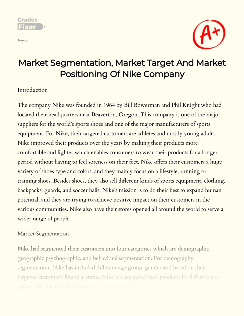 Nike: Market Segmentation, Market Target and Market Positioning Essay