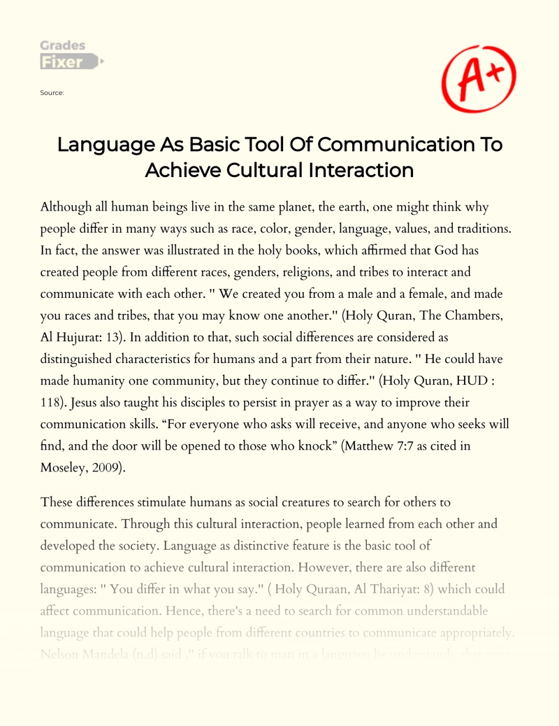 Language as Basic Tool of Communication to Achieve Cultural Interaction essay