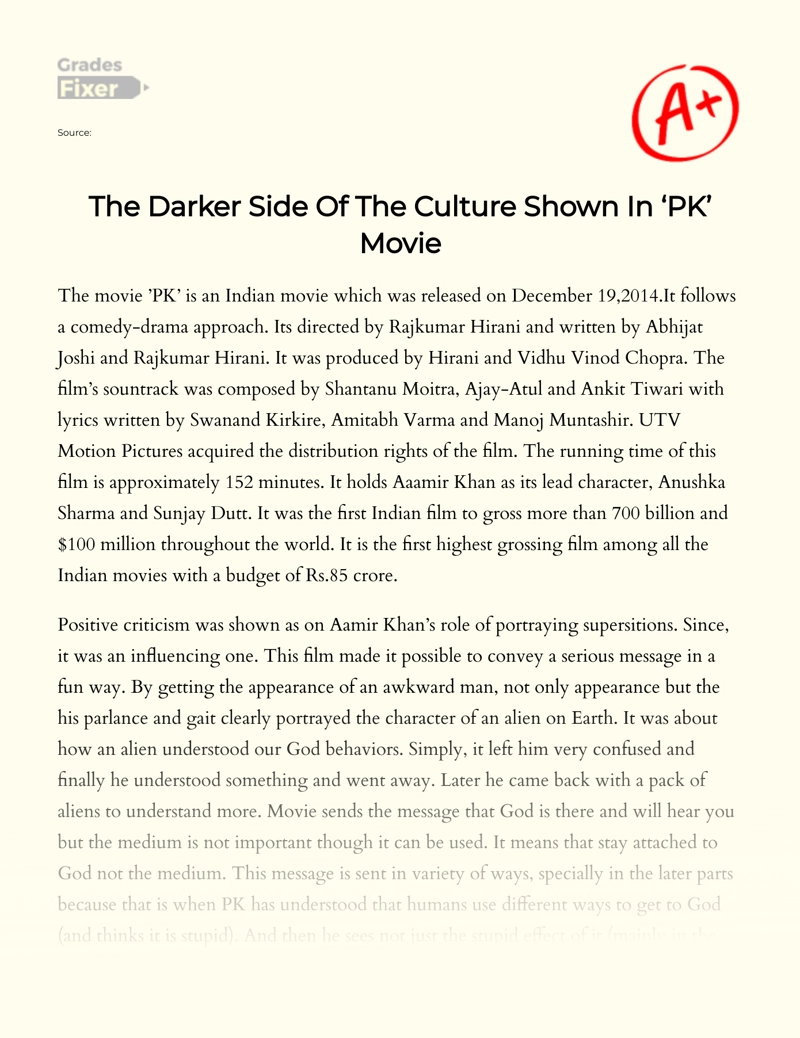The Darker Side of The Culture Shown in ‘pk’ Movie Essay