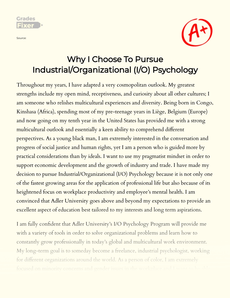 Why I Choose to Pursue Industrial/organizational (i/o) Psychology Essay