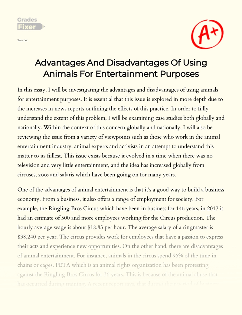 Advantages and Disadvantages of Using Animals for Entertainment Purposes essay