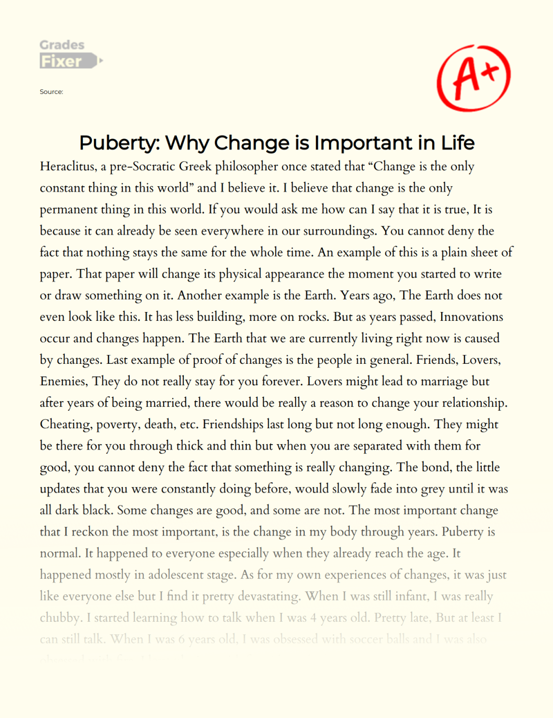 Puberty: Why Change is Important in Life Essay