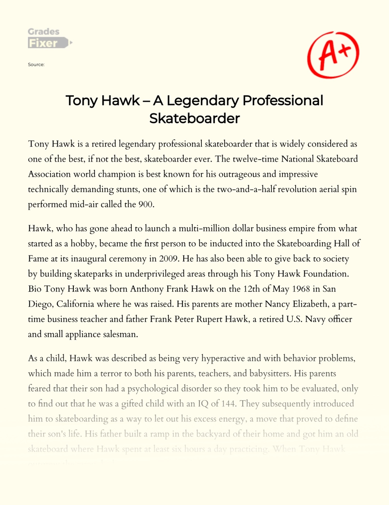 Tony Hawk – a Legendary Professional Skateboarder Essay