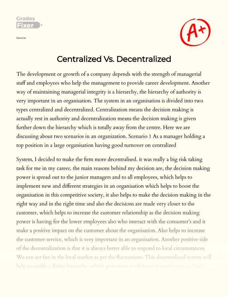 Centralized Vs. Decentralized Essay